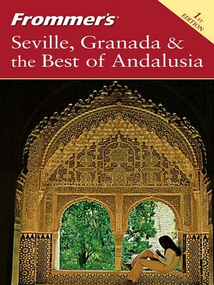 cover image of Frommer's Seville, Granada & the Best of Andalusia